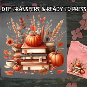 Fully Booked for Fall DTF, Pumpkin Books and Coffee DTF Transfer Ready For Press, Autumn Cozy, Dtf Prints, Ready To Press, Direct To Film