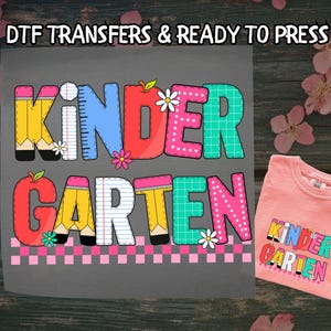 First Day Of School DTF, Kindergarten DTF Transfer Ready For Press, Teacher Appreciation DTF, Dtf Prints, Ready To Press, Direct To Film