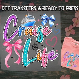 Cruise Life DTF, Cruise Ship Coquette Bow DTF Transfer Ready For Press, Beach Trip DTF, Dtf Prints, Ready To Press, Direct To Film