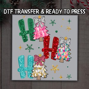 Colorful Glitter Christmas Tree DTF, Ho Ho Ho Holiday DTF Transfer Ready For Press, Xmas DTF, Dtf Prints, Ready To Press, Direct To Film