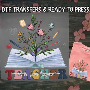 Flower Teacher DTF, Wildflower Book DTF Transfer Ready For Press, First Day of School DTF, Dtf Prints, Ready To Press, Direct To Film