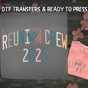 Cousin Crew DTF, Family Reunion 2025 DTF Transfer Ready For Press, Making Memories Together DTF, Dtf Prints, Ready To Press, Direct To Film