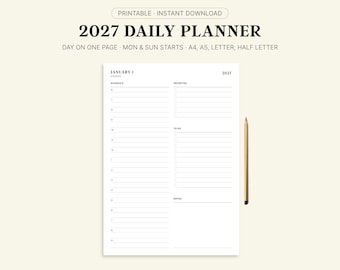 Puede incluir: Una página de planificador diario 2027 imprimible con horario, prioridades, lista de tareas y sección de notas. El texto dice 2027 DAILY PLANNER, PRINTABLE INSTANT DOWNLOAD, DAY ON ONE PAGE, MON & SUN STARTS, A4, A5, LETTER, HALF LETTER, JANUARY 1, 2027.