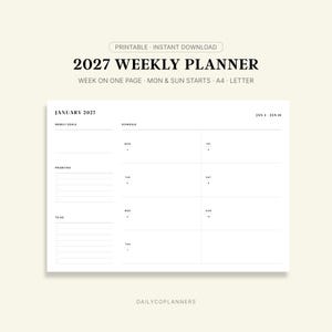 May include: A 2027 weekly planner printable page featuring a clean white layout with black text. It includes sections for weekly goals, priorities, and a to-do list, alongside a schedule grid for Monday through Sunday, labelled January 2027.