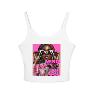 Mind Your Business Tank Top, trendiges Spaghetti Strap Top, Sommer Top, Freizeitkleidung, Geschenk für Sie