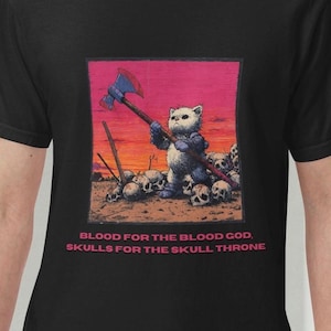 Blood for the Blood God Shirt – Grimdark Warhammer Meme Tee in Black – Tabletop Gamer Gift Shirt – Chaos Cult Graphic T-Shirt