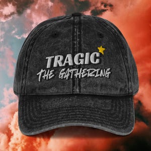 Tragic The Gathering Black Hat – Embroidered Gamer Cap – MTG Meme Dad Hat – Funny Card Game Streetwear – TCG Gift Idea - Gamer Meme Merch