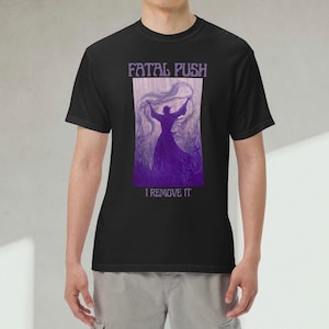 Fatal Push MTG Shirt - Magic the Gathering TKG Shirt - Sumpf Mana Entfernung Zauber Tee - Lustiges Schwarzmagier Geschenk - EDH Kommandant Spielerbekleidung