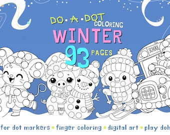 Christmas Winter Dot Marker Coloring Pages: Preschool Activity (PDF Download)