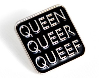 Q-Words Pin -- Black & Silver Queer Queen Queef Enamel Pin