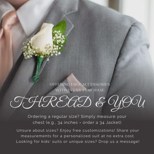 May include: A gray suit jacket with a white rose boutonniere and a pink pocket square. The text "THREAD & YOU" is displayed, along with information about sizing and free accessories.