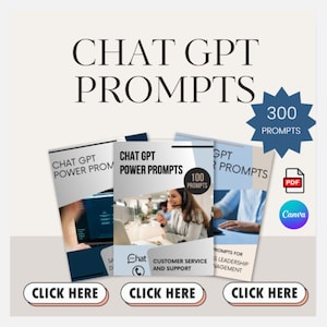 300 ChatGPT PROMPTS. Editable&Pdf