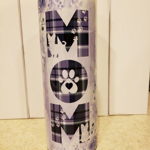 Purple Plaid Dog Mom 20 oz Sublimation Tumbler RTS Ready to Ship Ready to Sell Dog Mom