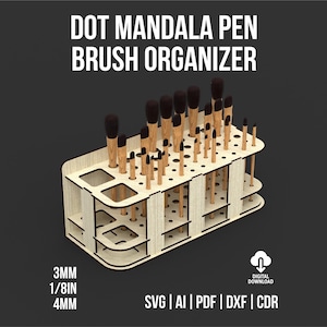 May include: A wooden dot mandala pen and brush organizer with multiple holes and compartments. The organizer holds various paint brushes. Text on the image reads "DOT MANDALA PEN BRUSH ORGANIZER" and "3MM 1/8IN 4MM". The image also includes digital download file formats.