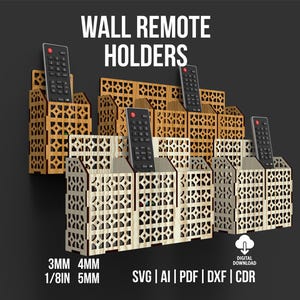 Könnte beinhalten: Wand-Fernbedienungshalter aus Holz in verschiedenen Größen und Farben, die schwarze Fernbedienungen halten. Die Halter haben ein dekoratives geometrisches Muster. Der Text auf dem Bild lautet "WALL REMOTE HOLDERS" und "3MM 4MM 1/8IN 5MM SVG | AI | PDF | DXF | CDR".