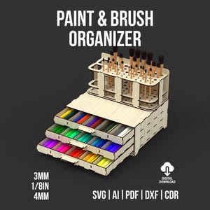 May include: A wooden paint and brush organizer with multiple drawers filled with colorful paint sticks. The top section holds paint brushes. The text "PAINT & BRUSH ORGANIZER" is at the top. The image also includes the text "DIGITAL DOWNLOAD" and file type options.