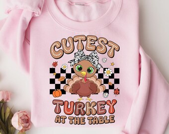 Cutest Turkey At The Table Shirt, Coolest  Turkey At The Table Shirt, Thanksgiving Shirt, Family Thanksgiving Tee