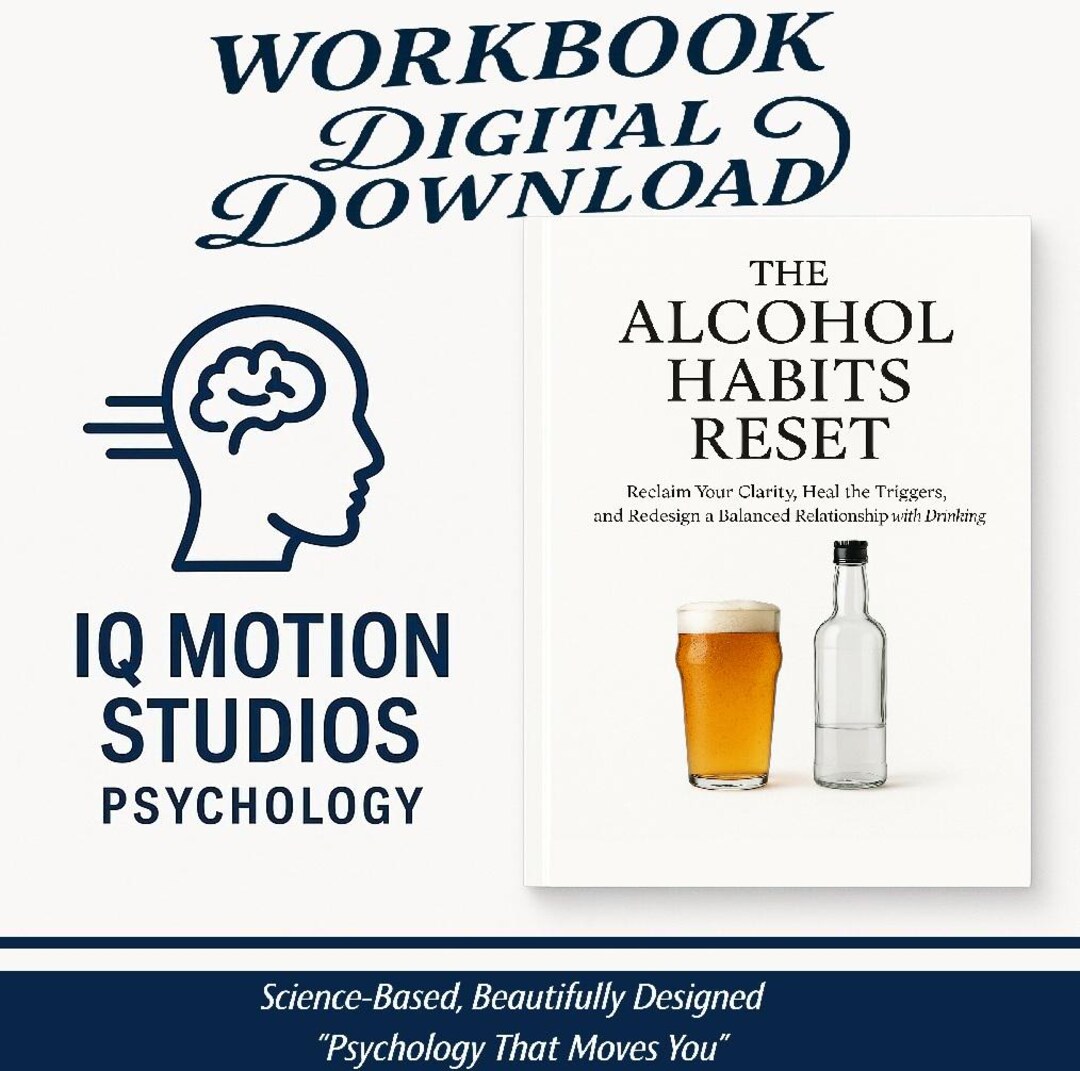 The Alcohol Habits Reset – A Psychology-based Workbook to Rethink ...