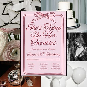 Tying Up My Twenties, 30th Birthday Invite, Trending Theme, Chic Bow Template, Fancy Girly Invitation, Matching Party Bundle, Hosting Event
