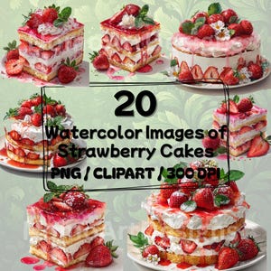 Watercolor Strawberry Cake Clipart, 20 PNG Images, Dessert Graphics, Summer Fruit Clipart, Berries, Summer Clipart, Strawberry PNG, Bakery