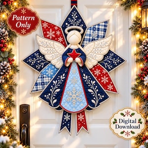 May include: A quilted fabric angel wall hanging featuring a star-shaped background with red, blue, and white plaid and snowflake patterns. The angel holds a red star and has white wings. Text reads Pattern Only and Digital Download.