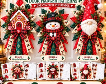 May include: A 35-page PDF bundle featuring three Christmas door hanger patterns: a gingerbread house, a snowman, and a gnome. Each design includes quilted fabric elements, red and green plaid bows, and holly accents with printable templates.