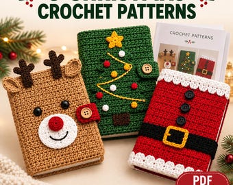 Christmas Crochet Book Cover Pattern Bundle: Reindeer, Santa & Tree Journal Covers, PDF Download