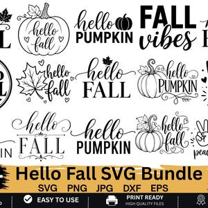以下が含まれることがあります： hello fall、hello pumpkin、fall vibesというフレーズと、カボチャ、カエデの葉、ハートのイラストが描かれた白黒のデジタルグラフィックデザイン集。65+ Hello Fall SVG Bundleと表記されています。