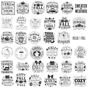 May include: A collection of thirty black and white graphic designs featuring autumn-themed typography and illustrations, including pumpkins, coffee cups, leaves, and phrases like Fall Is My Favorite Color, Pumpkin Patch, and Cozy Season.