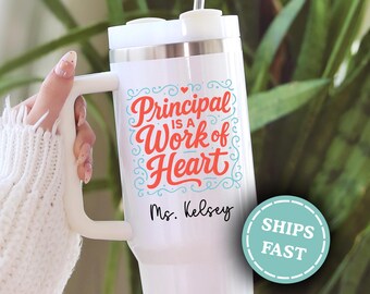 Personalized Principal Tumbler, Principal 40oz Tumbler with Handle, Principal Gift for Principal Appreciation Gift, Principal Thank You Gift