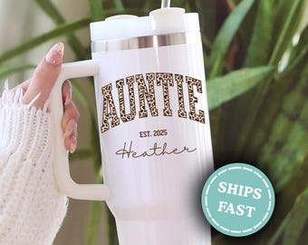 Vaso personalizado de 40 oz para tía, taza para tía, regalo para nueva tía, vaso personalizado para tía, anuncio de ascenso a tía, regalos para tía favorita