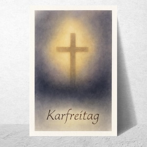 Karfreitag Karte – Kreuzsymbol in dunkler Lichtstimmung | Jahreszeitentisch