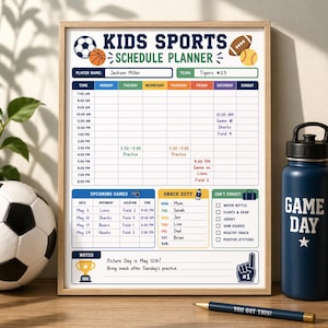 May include: A framed Kids Sports Schedule Planner with sports graphics. The planner includes a schedule, upcoming games, snack duty, and a "Don't Forget!" checklist. A blue water bottle and a pen are also in the image. The text "You Got This!" is on the pen.