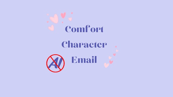 Custom emails from your Comfort Character