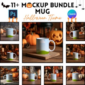 May include: A digital mockup bundle for Halloween themed mugs featuring 11 variations. The main image displays a white ceramic mug with a light blue sky and green hill graphic. Text includes 11+ MOCKUP BUNDLE MUG Halloween Theme, Ps, and Canva logos.