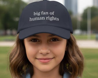 Großer Fan von Menschen Rechte Dad Cap | Minimalistischer gestickter Hut | Geschenk für einen Unterstützer der Rechte | Verstellbare Unisex-Baseballmütze