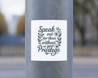 Pegatina "Defiende a quienes no tienen privilegios" / Vinilo de justicia social / Pegatina de activismo feminista / Pegatina "Alza la voz" / Igualdad