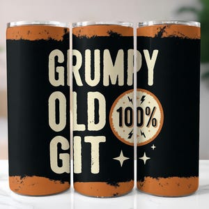 Vatertag 20 Unzen Tumbler Wrap PNG | Dad Tumbler Wrap Design | Lustiger Ehemann PNG | 20 Unzen Skinny Wrap | Digitaler Download - Grumpy Old Git