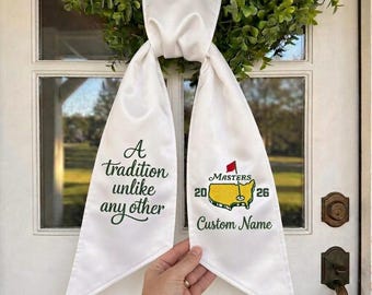 Embroidered Masters Golf Sash, Augusta Inspired Door Decor, Custom Name Ribbon