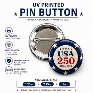 The image is an advertisement for UV printed pin buttons. It features a close-up view of a pin button with a star design, along with information about the pin button's features and available sizes.