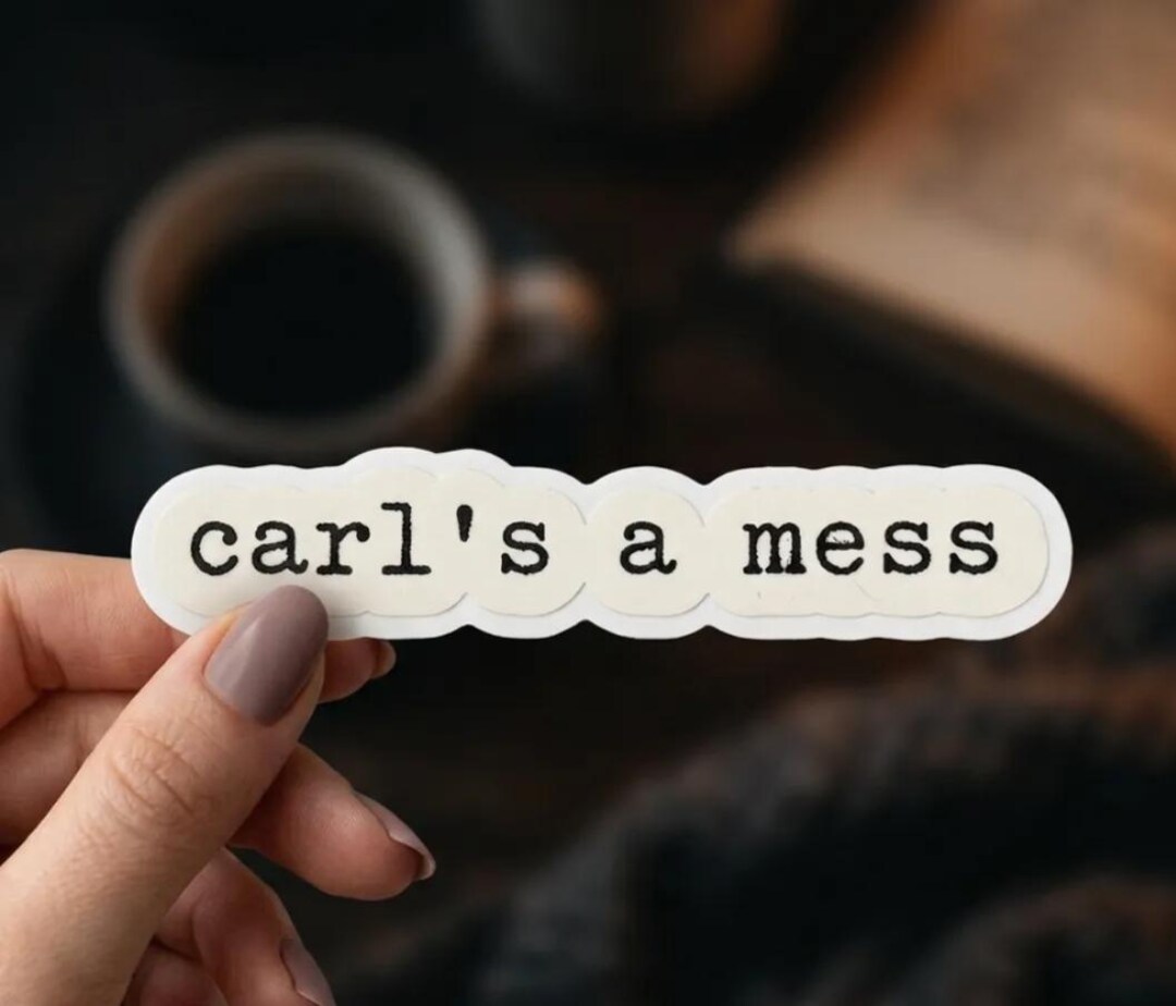 Mess Sticker Summer House Carl’s a Mess Sticker: Vinyl Decal for Laptop, Tumbler ...