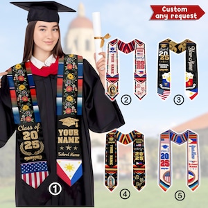 May include: A graduation sash with the text "Class of 2025" and "Your Name" in gold lettering. The sash features floral and flag designs, including the American and Philippine flags. Additional sashes with various designs are also shown.