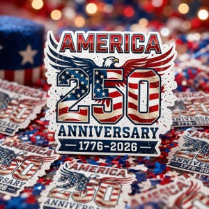 a sticker celebrating the 250th anniversary of the United States, with an eagle and the American flag design.