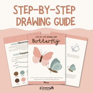 May include: A step-by-step drawing guide titled "Butterfly" with illustrations of butterflies. The guide includes instructions and pictures, with a color palette and welcome message. The text "Blooming Sage Design" is at the bottom.