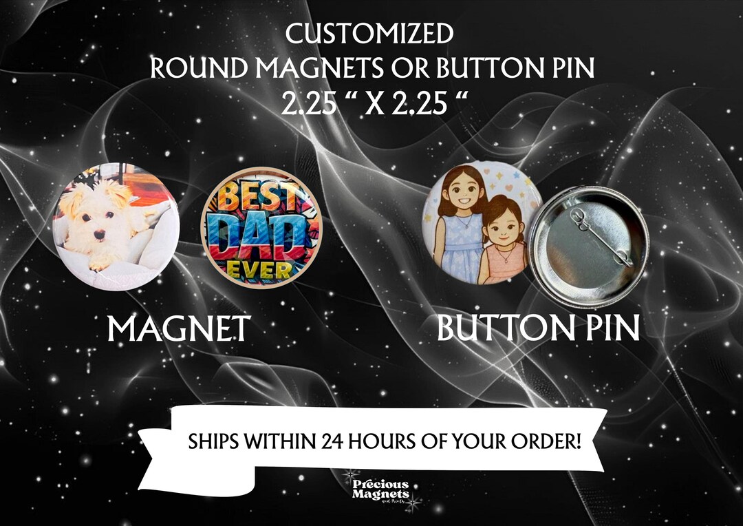 Custom Photo Magnets or Button Pins, 2.25" Personalized Keepsakes ...