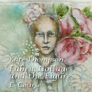 Fabric Collage and Figure ecourse