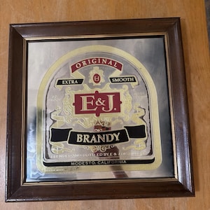 RARE Vintage 1980s E&J Brandy Mirror Sign Advertising 15x15” Modesto CA