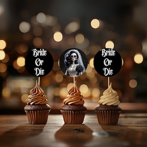 Bride or Die Cupcake Toppers