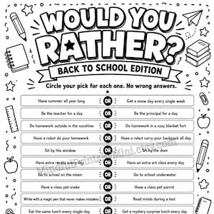 May include: A black and white printable activity sheet titled WOULD YOU RATHER? BACK TO SCHOOL EDITION. It features twelve school-themed questions with OR choices, plus a THIS OR THAT section at the bottom with six additional comparison prompts.
