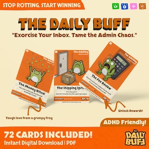 May include: An orange card game titled "The Daily Buff" with the text "Exorcise Your Inbox. Tame the Admin Chaos." The cards feature cartoon frogs and phrases like "The Money Ritual" and "The Fee Review." Includes 72 cards.